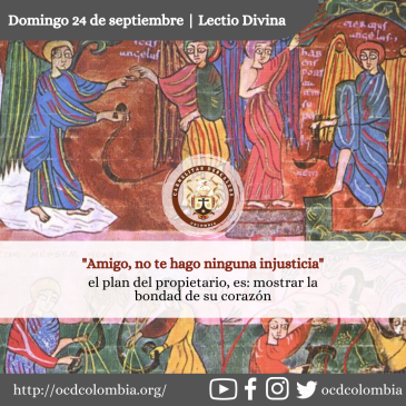 «Amigo, no te hago ninguna injusticia» – Lectio Divina: 24 de Septiembre de 2023